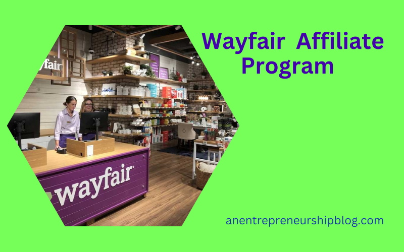 The Wayfair affiliate program