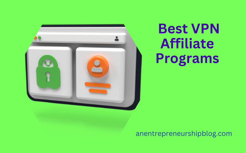 Best VPN affiliate programs