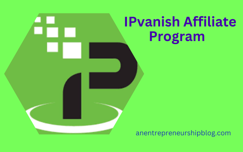 IPvanish affiliate program