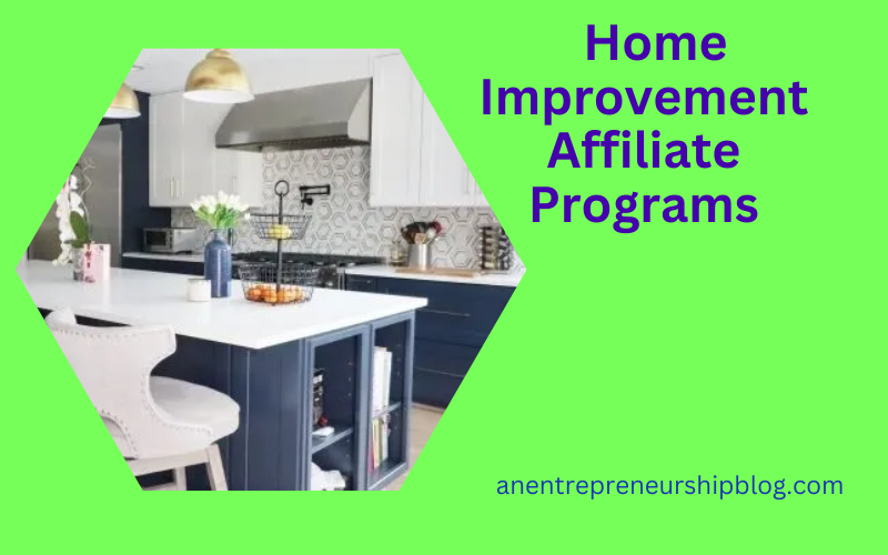 Home improvement affiliate programs